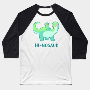 Hi-nosaur Baseball T-Shirt